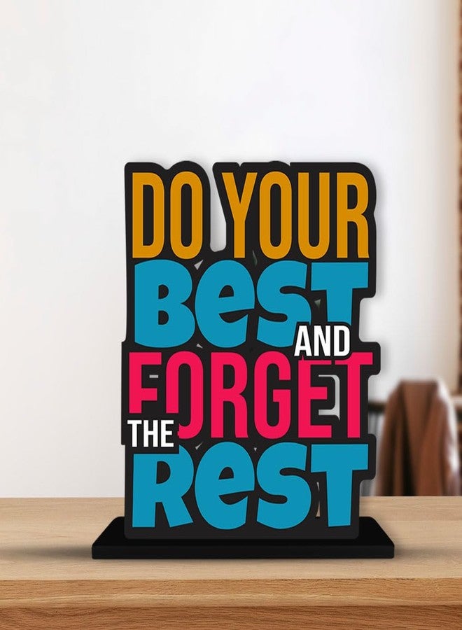 Artvibes Wooden Idols and Figurine Do Your Best and Forgot The Rest Motivational Quotes Table Decor for Office Desk Showpiece | Home Decoration Item | Living Room | Modern Gifting Items (Sp_1175N) - Image 3